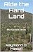 Ride the Hard Land (The Sackett Series Book 3)