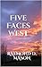 Five Faces West (The Sackett Series Book 5)