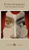El olor del popcorn