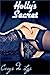 Holly's Secret (Gangbang Erotica Double Bundle)