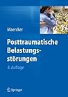 Posttraumatische Belastungsstörungen (German Edition)