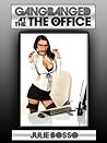 GANG BANGED AT THE OFFICE (An Office Anal Sex Gangbang Erotica Story) (Naughty At Work) GANG BANGED AT THE OFFICE (An Office Anal Sex Gangbang Erotica Story) (Naughty At Work)