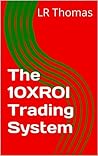 The 10XROI Tradin...