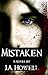 Mistaken by J.A. Howell