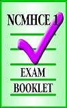 NCMHCE Exam Booklet 1 NCMHCE Exam Booklet 1