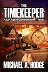 The Timekeeper (Cameron Kane Book 1)
