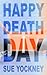 Happy Deathday (Happy Death...