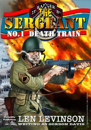 Death Train (The Sergeant #1)