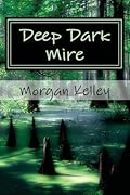 Deep Dark Mire