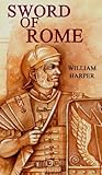 SWORD OF ROME (Defenders of Rome, #1)