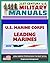 21st Century U.S. Military Manuals: U.S. Marine Corps (USMC) Leading Marines - Marine Corps Warfighting Publication (MCWP) 6-11