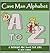 The Crazy Cave Man Alphabet: A Rhyming ABC Book for Kids