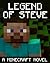 Legend of Steve, Part 1 by Gamerlife Publishing