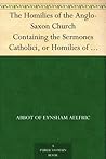 The Homilies of t...