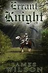 Errant Knight (The Hammer of the Netherworlds Book 1) Errant Knight (The Hammer of the Netherworlds Book 1)