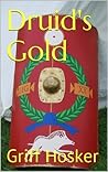 Druid's Gold (Sword of Cartimandua, #6)