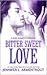 Bitter Sweet Love (The Dark Elements, #0.5)