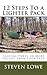12 Steps To A Lighter Pack by Steven Lowe