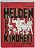 Helden der Kindheit