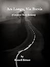 Ars Longa Via Brevis by Russell Bittner