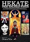 Hekate Her Sacred...