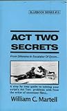 Act Two Secrets