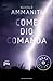 Come Dio comanda by Niccolò Ammaniti