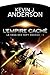 L'empire caché (Saga des Sept Soleils, #1)