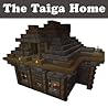 Minecraft House Ideas: The Taiga Home (Step-By-Step Blueprint Guide And Video Instructions Included)