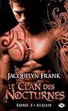 Elijah by Jacquelyn Frank