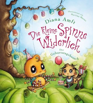 Der Geburtstagsbesuch (Die kleine Spinne Widerlich, #2)