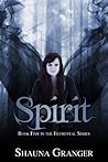 Spirit by Shauna Granger Spirit by Shauna Granger