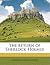 The Return Of Sherlock Holmes (Sherlock Holmes #6)