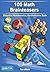 100 Math Brainteasers