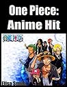 One Piece-Anima Hit