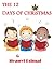 The Twelve Days of Christmas