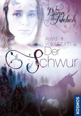 Im Bann des Nebels: Der Schwur (Im Bann des Nebels, #1)