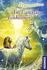 Im Land der Einhörner (Sternenschweif, #22) Im Land der Einhörner (Sternenschweif, #22)