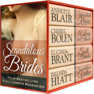 Scandalous Brides (Four Bestselling Full-Length Regency Novels)