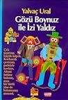 Gözü Boynuz ile İzi Yaldız