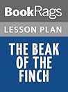 Lesson Plans The Beak of the Finch Lesson Plans The Beak of the Finch