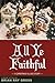 All Ye Faithful (The Christmas Village Book 2)