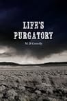 Life's Purgatory