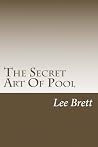 The Secret Art Of Pool The Secret Art Of Pool