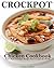 Crockpot Chicken Cookbook - Paleo Style Crockpot Recipes from Around the World!