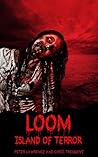 Loom (The Horror Series Book 2)