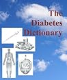 The Diabetes Dictionary