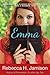 Emma: A Latter-Day Tale