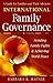 International Family Governance: A Guide for Families and Their Advisors