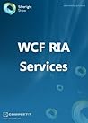 WCF RIA Services WCF RIA Services